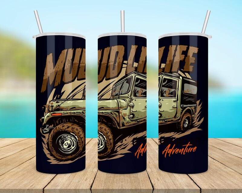 Mud Life Tumbler