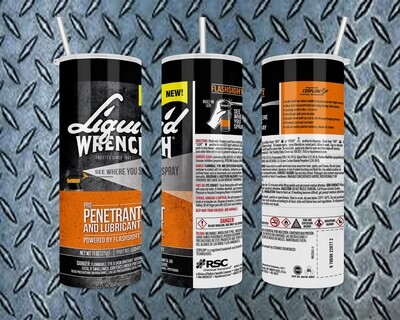 Liquid Wrench Lubricant Tumbler
