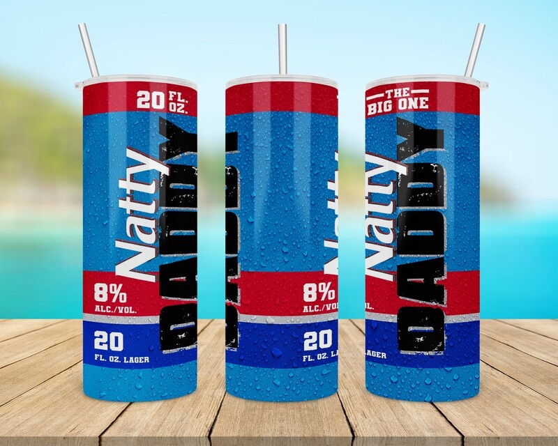 Natty Daddy Beer Tumbler