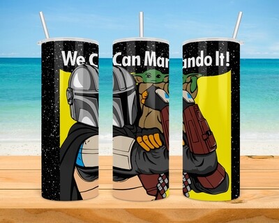Star Wars We Can Mando It! Tumbler
