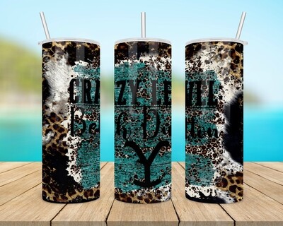 Yellowstone Crazy Like Beth Dutton Tumbler