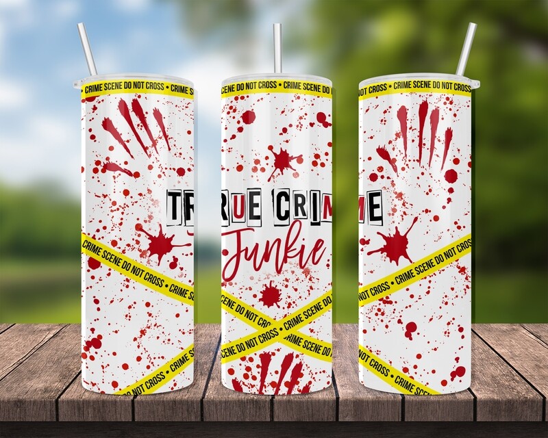 True Crime Junkie Tumbler