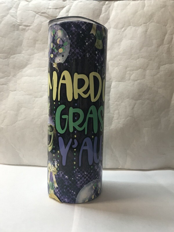 It's Mardi Gras Y'All Tumbler
