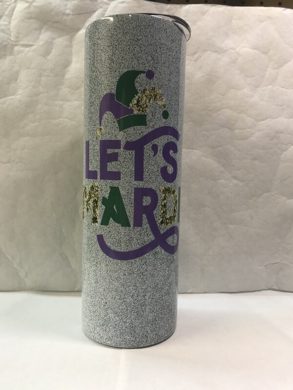 Let's Mardi Tumbler