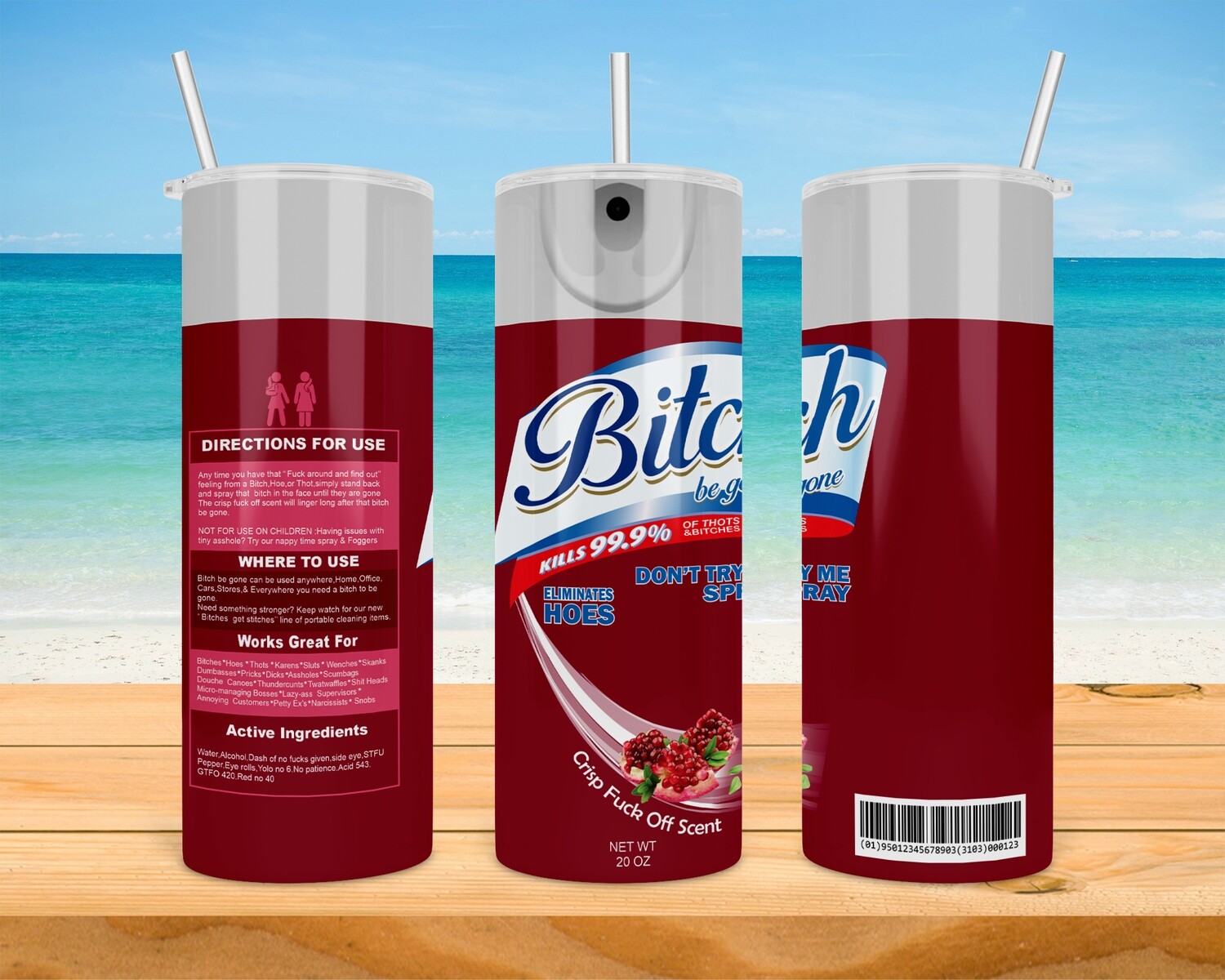 Bitch Be Gone Red Tumbler