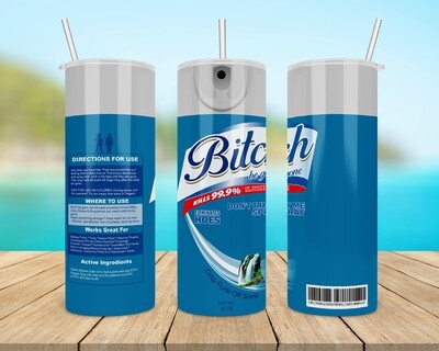 Bitch Be Gone Ocean Blue Tumbler