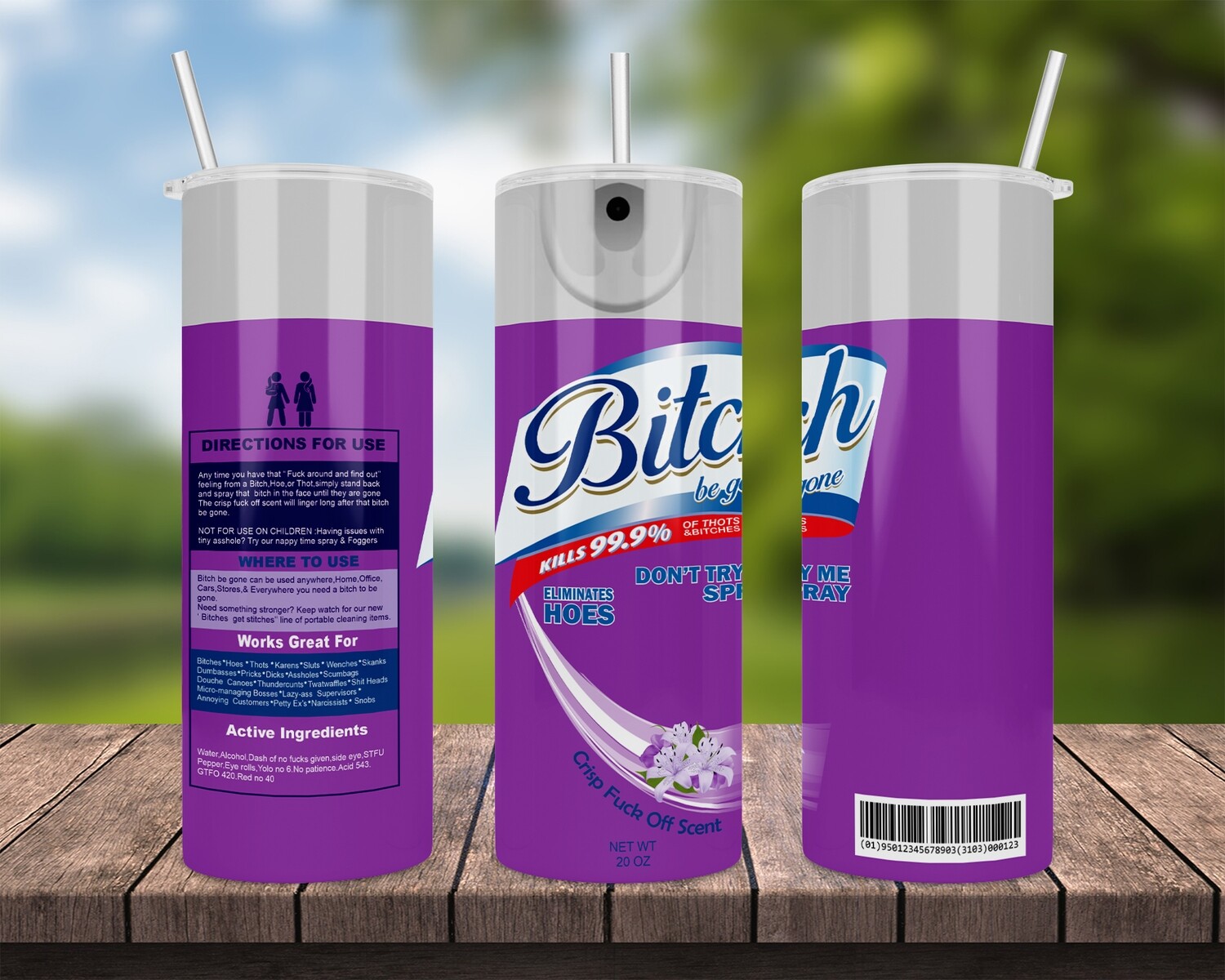 Bitch Be Gone Purple Tumbler