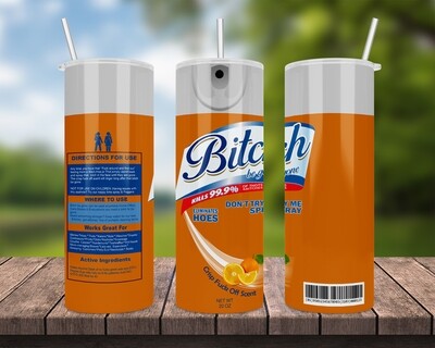 Bitch Be Gone Orange Tumbler