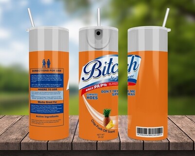 Bitch Be Gone Mango Orange Tumbler