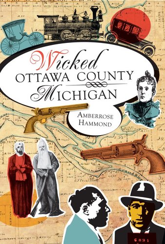 Wicked Ottawa County, Michigan (Signed)