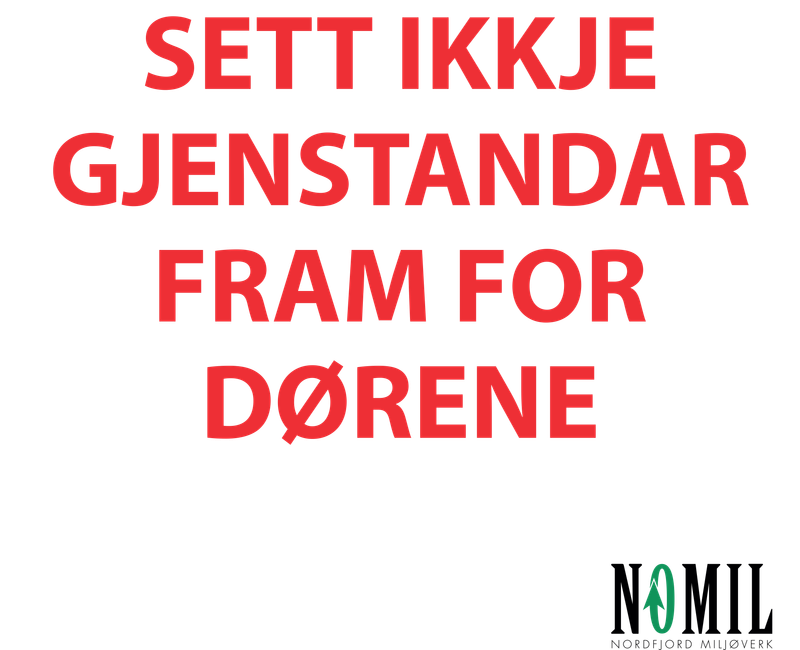 Aluskilt Sett ikkje gjenstandar framfor dørene 500x500mm