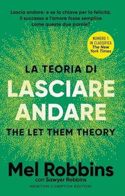 🧡 La teoria di lasciare andare  Mel Robbins