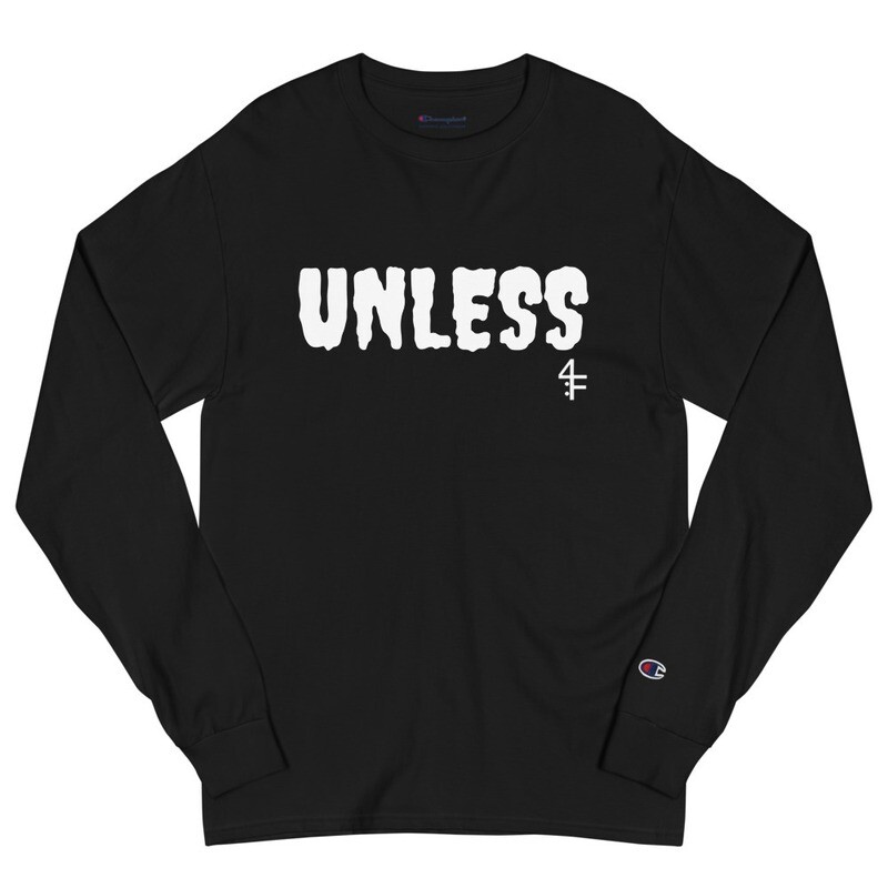 UNLESS 4F Champion Long Sleeve Shirt