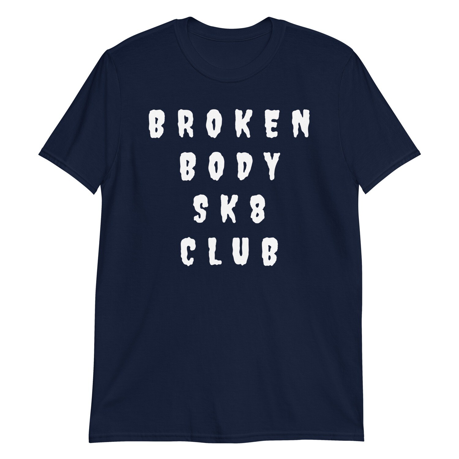 BROKEN BODY SK8 CLUB - Short-Sleeve T-Shirt