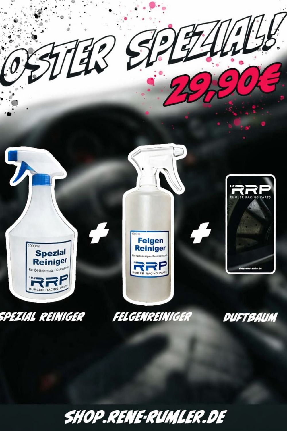 !! Oster Spezial !! + Felgen-Reiniger + Spezial-Reiniger + Duftbaum