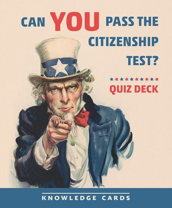 Knowledge Cards Can You Pass The Citizenship Test?