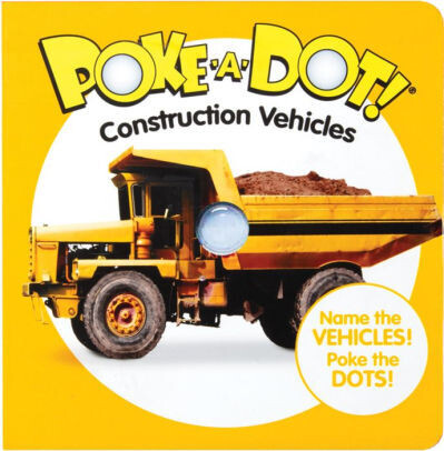 Poke A Dot Construction Vehicles Book