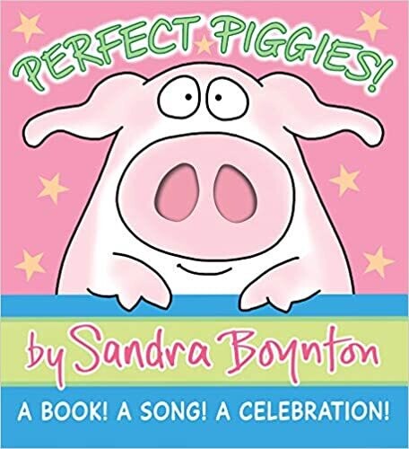 Sandra Boynton Perfect Piggies Book