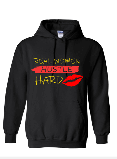 Real Women Hustle Hoodie