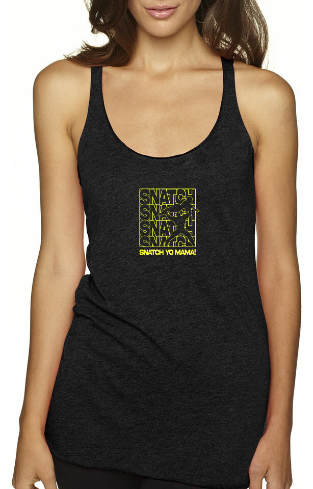 SnatchYoMama! Ladies Tank Top