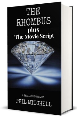 eBook The Rhombus + The Movie Script CLICK HERE for a description of the book's content.