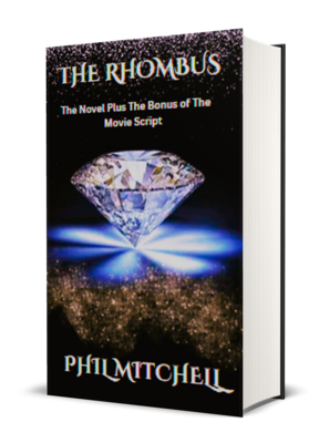 eBook: "THE RHOMBUS: The Novel and The Movie Script"