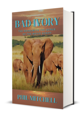 eBook: "Bad Ivory: The Novel and The Movie Script"
