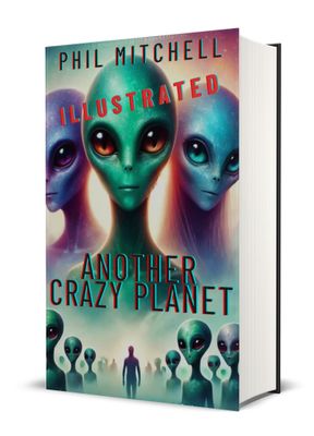 eBook:  &quot;Another Crazy Planet&quot; Illustrated