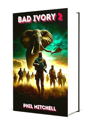 &quot;Bad Ivory 2&quot; Paperback &amp; eBook