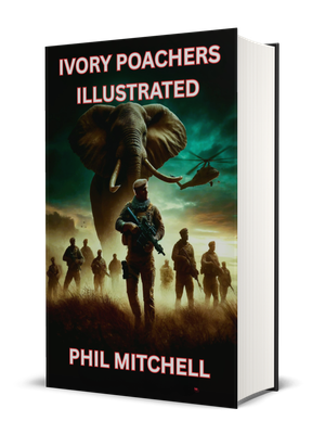 Ivory Poachers  (Illustrated)