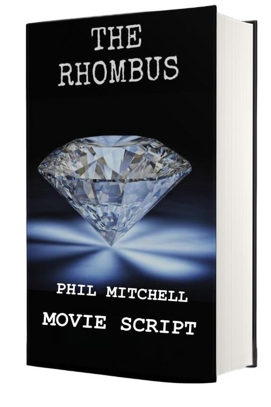 &quot;The Rhombus&quot; The Movie Script adapted from the book of the same name.