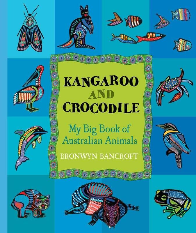 Kangaroo and Crocodile (PB) by Bronwyn Bancroft