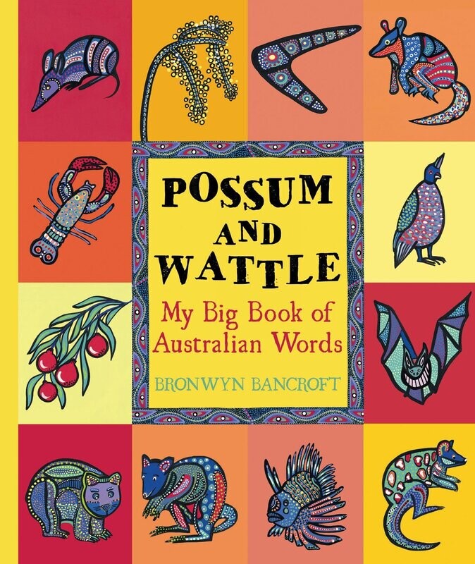 Possum and Wattle (PB) by Bronwyn Bancroft