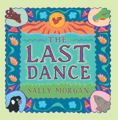 The Last Dance (PB) by Sally Morgan