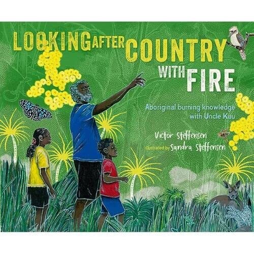 Looking after Country with Fire (HC) by Victor Steffensen