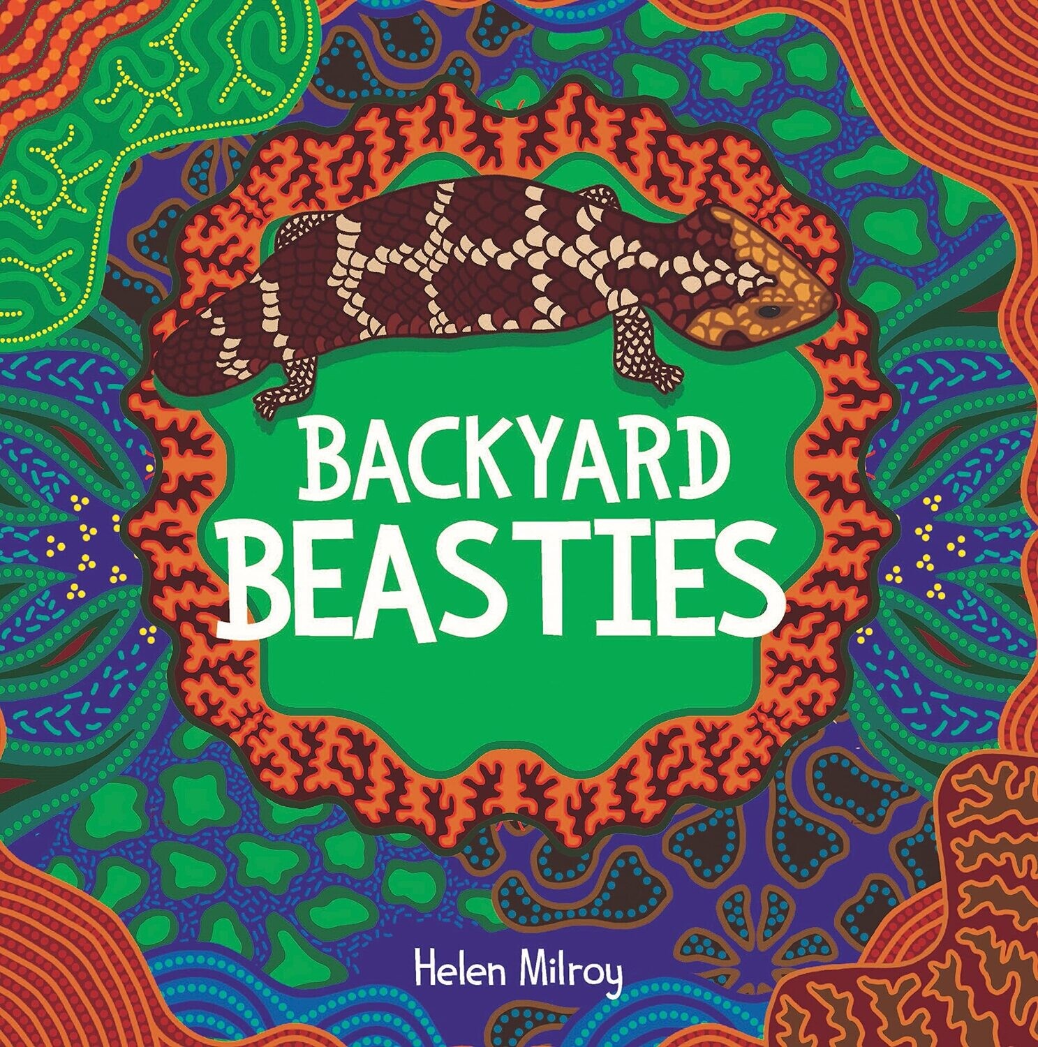 Backyard Beasties (HC) by Helen Milroy