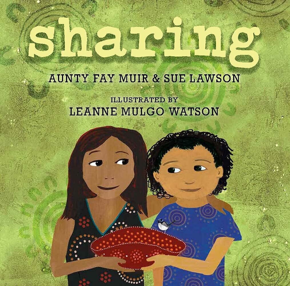 Sharing (HC) by Aunty Fay Muir &amp; Sue Lawson