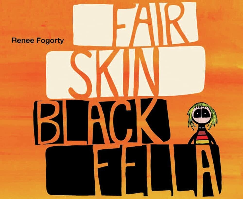 Fair Skin Black Fella (PB) by Renee Fogorty