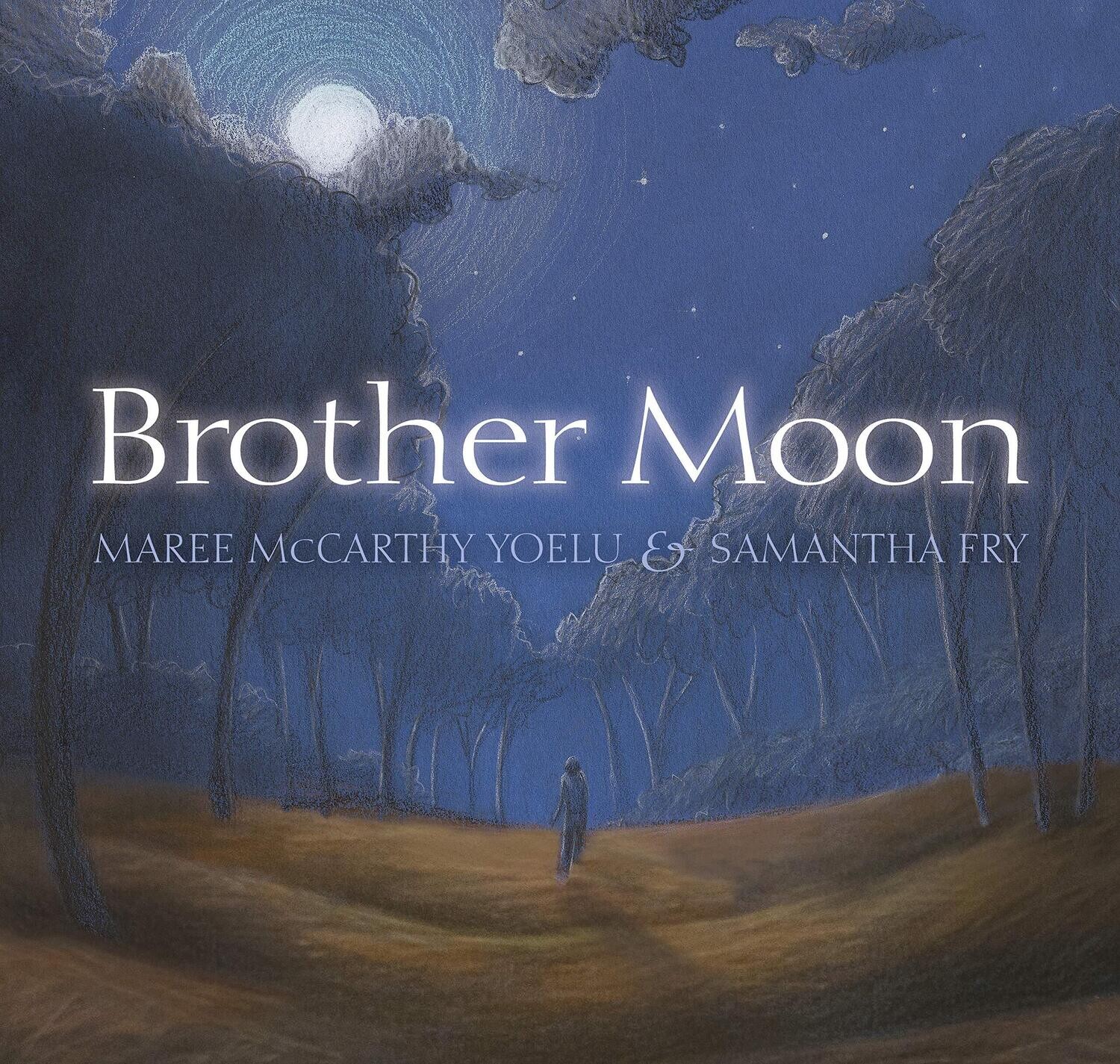 Brother Moon (HC) by Maree McCarthy Yoelu