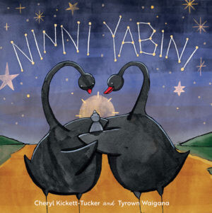 Ninni Yabini (HC) by Cheryl Kickett-Tucker