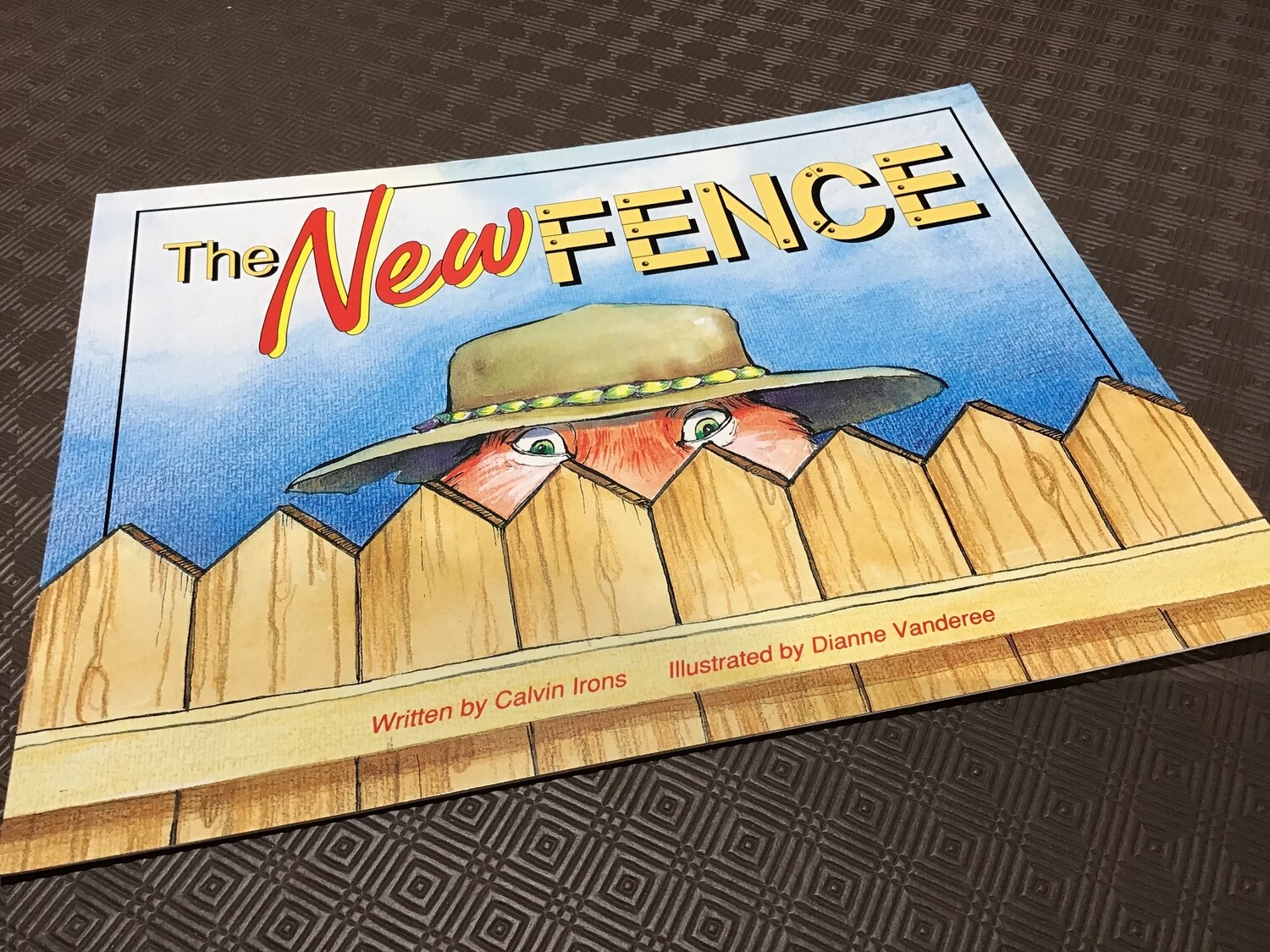 The New Fence Big Book