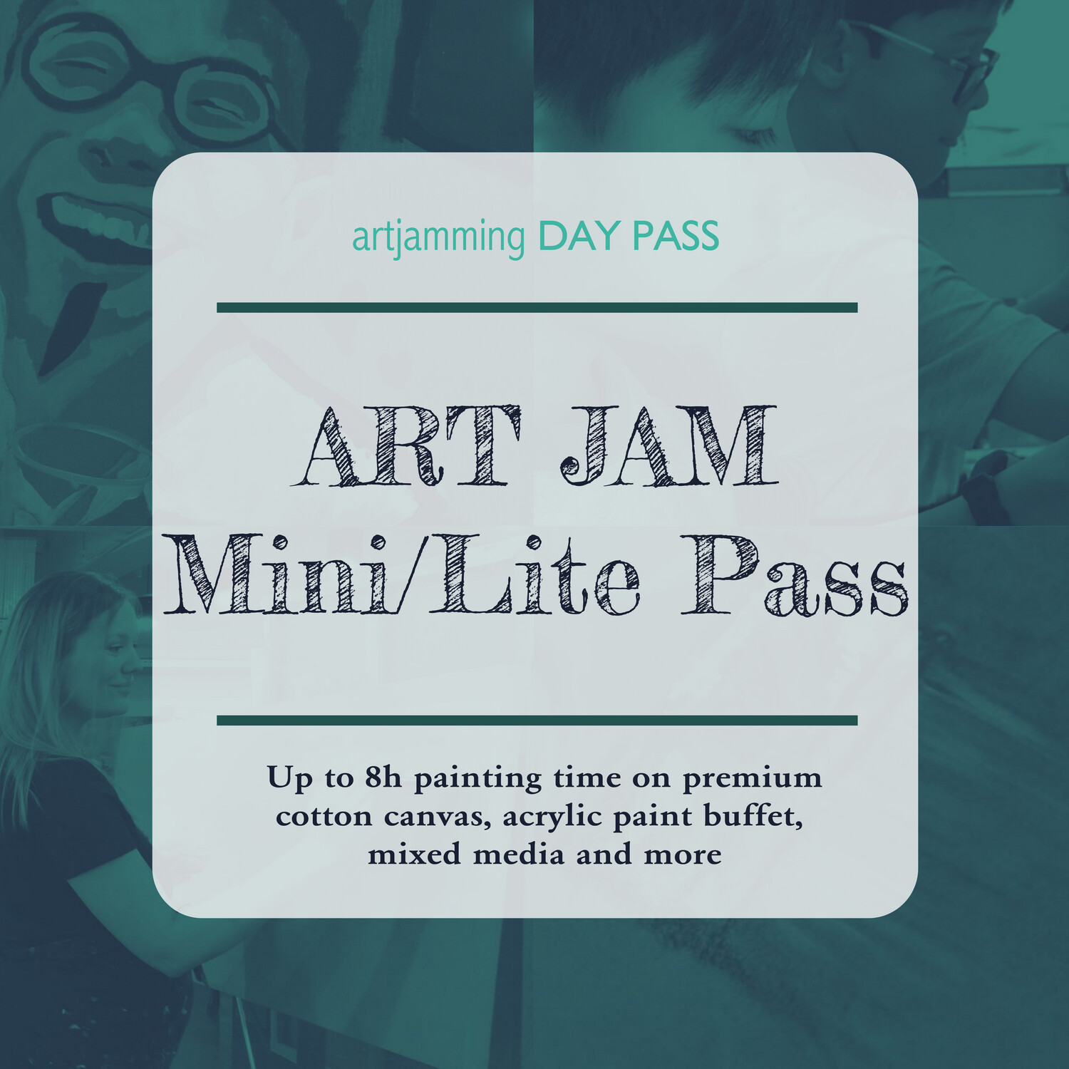 Mini/Lite Day Pass ART JAM 4 X 2h Sessions