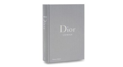 Dior Catwalk The Complete Fashion Collection Book