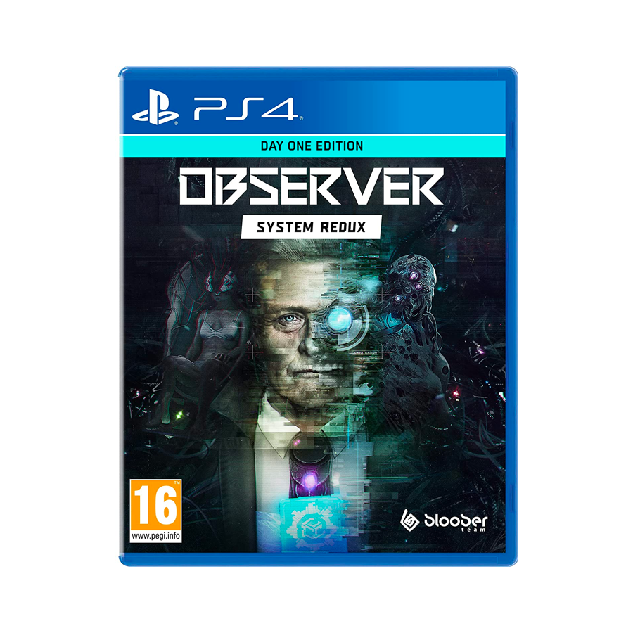 Observer: System Redux - Day One Edition