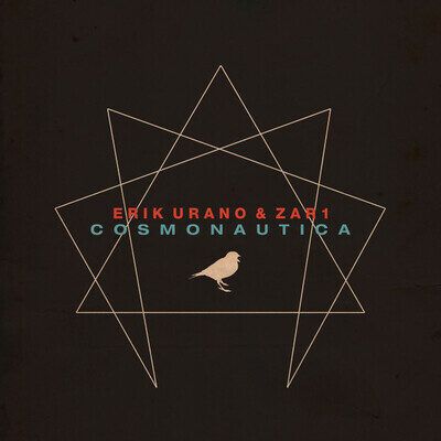 Erik Urano &amp; Zar1 – Cosmonautica