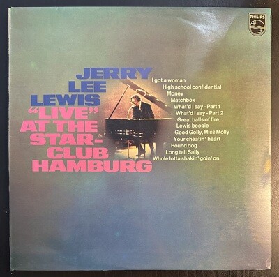 Jerry Lee Lewis With The Nashville Teens - &quot;Live&quot; At The Star-Club Hamburg (Скандинавия 1970г.)