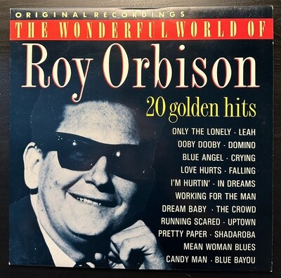 Roy Orbison - The Wonderful World Of Roy Orbison (Европа 1989г.)