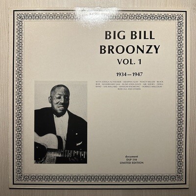 Big Bill Broonzy - Vol. 1 (1934-1947) Австрия 1986г.