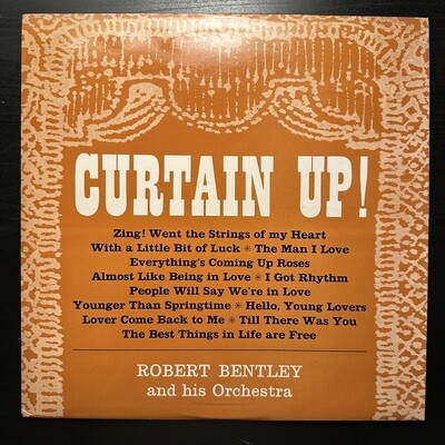 Robert Bentley &amp; His Orchestra - Curtain Up! (Англия 1964г.)