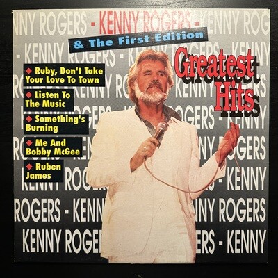 Kenny Rogers And The First Edition- Greatest Hits (Европа 1990г.)